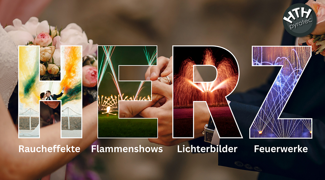 Hochzeit mit HTH pyrotec